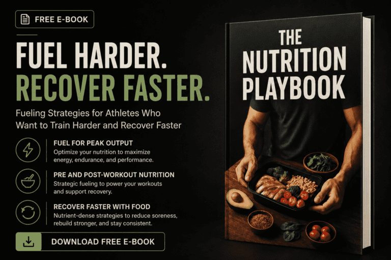 The Nutrition Playbook: Fueling Strategies for Athletes Who Want to Train Harder and Recover Faster preview